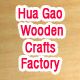 HUA GAO WOODEN CRAFTS FACTORY